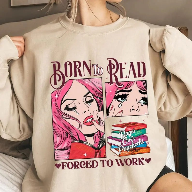 Born To Read ACOTAR Forced To Work Shirt, A Court of Thorns and Roses Series, SJM Book Shirt, Bookish Gift for Her PSA404...
