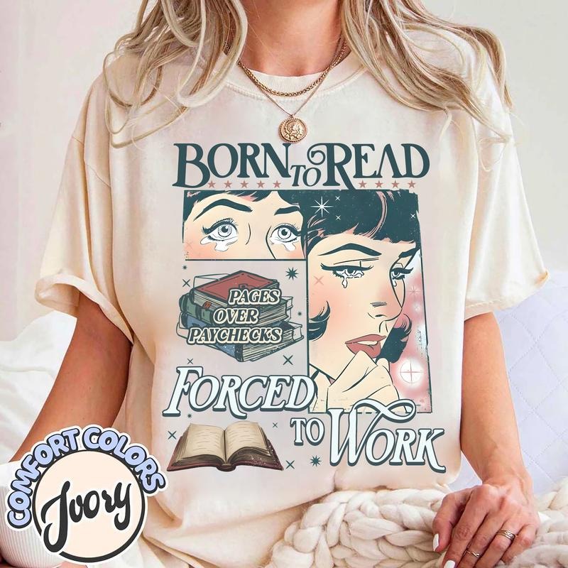 Born To Read Bookish Shirt, Vintage Book Sweatshirt, Reader Gift,  Book Addict Tee, Book Lover Sweater, Spicy Books, Dark...