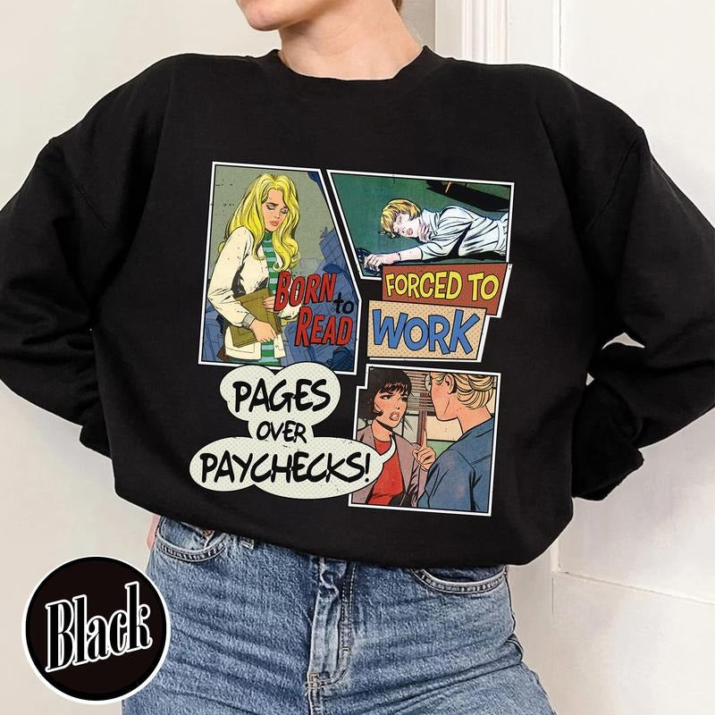 Born To Read Sweatshirt, Born To Read Bookish, Born To Read Sweatshirt, Born To Read Forced To Work Shirt, Born To Read...