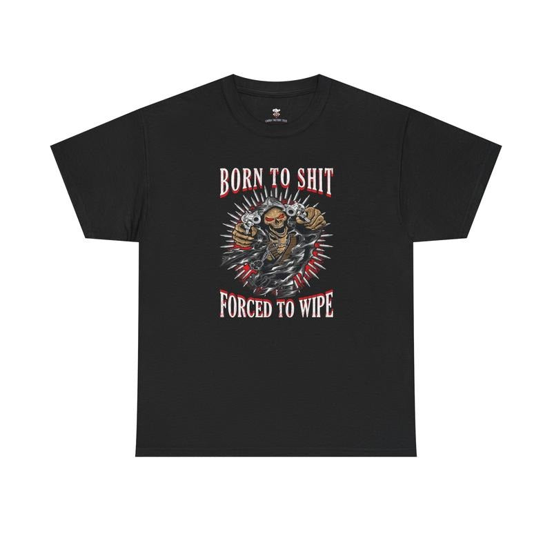 Born to Shih Tee - Funny Cotton T-shirt, Casual Graphic Tee, Laugh Factory Tees, Forced to Wipe Tee, Shortsleeve, Summer...