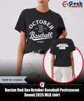 Boston Red Sox October Baseball Postseason Bound 2025 MLB shirt