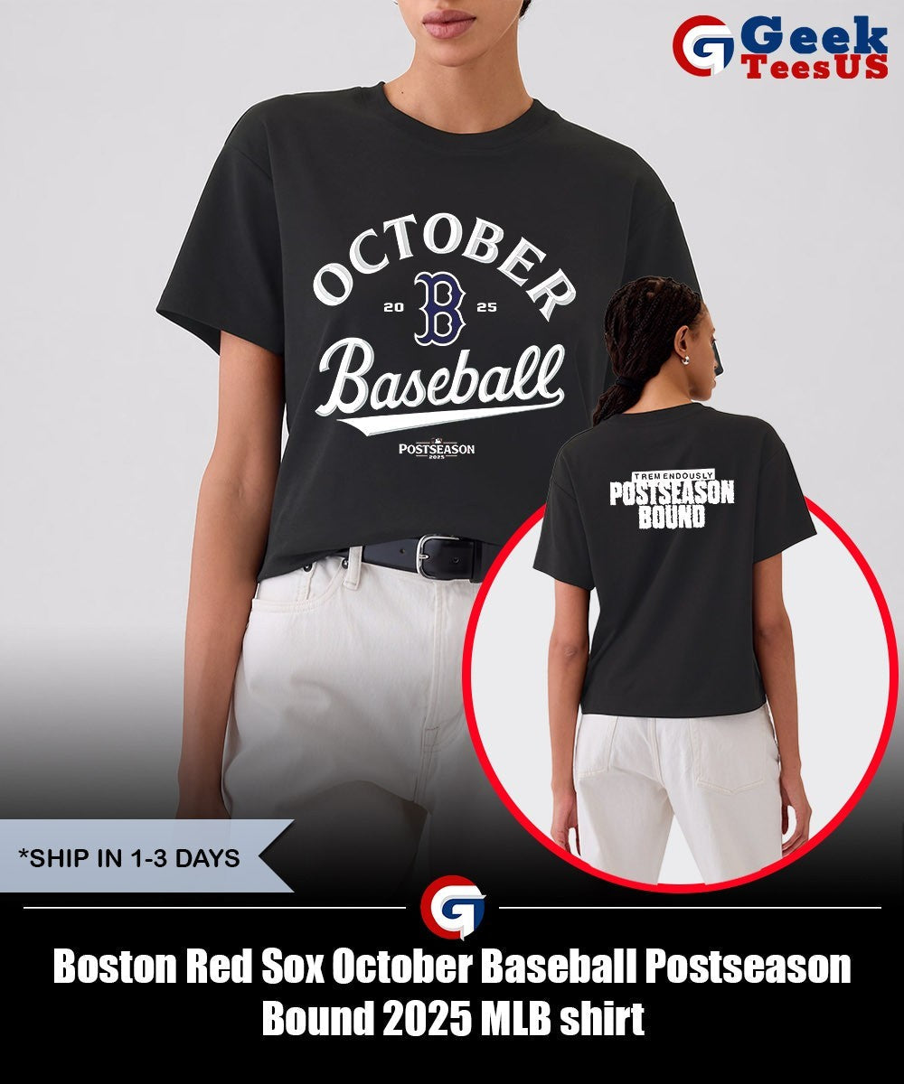 Boston Red Sox October Baseball Postseason Bound 2025 MLB shirt
