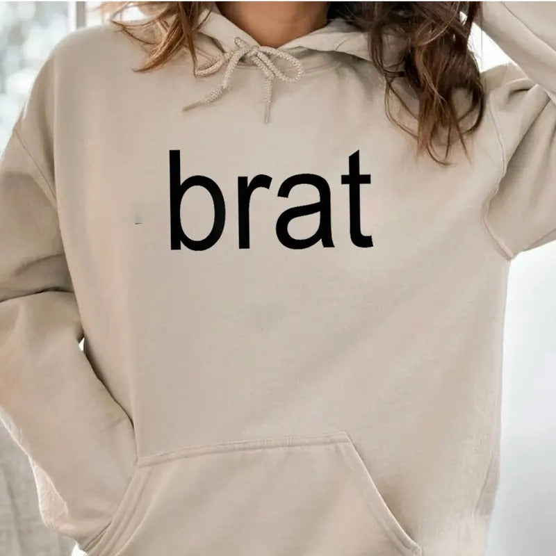 Brat, Funny Hoodie Casual Street Style Fleece Fabric Pullover Hooded Sweatshirt for Women , Perfect Gift T-Shirts