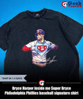 Bryce Harper inside me Super Bryce Philadelphia Phillies baseball signature shirt