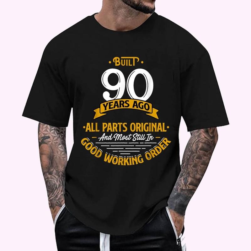 Built 90 Years Ago - Funny 90th Birthday Gift T-Shirt , Unisex Cotton 100%, Top Menswear Hoodie, Sweatshirt