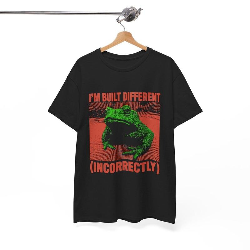 Built Different Incorrectly Frog T-Shirt Hoodie, Sweatshirt | HypeDripTees.com