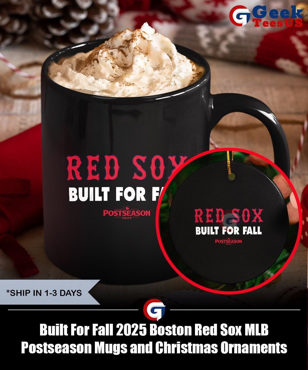 Built For Fall 2025 Boston Red Sox MLB Postseason shirt