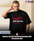 Built For Fall 2025 Cleveland Guardians MLB Postseason shirt