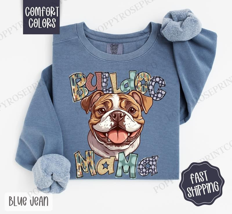 Bulldog Mama Comfort Colors Sweatshirt, Women's Crewneck, Cute Dog Mom Women's Sweater T-Shirts, Hoodie | HypeDripTees.com