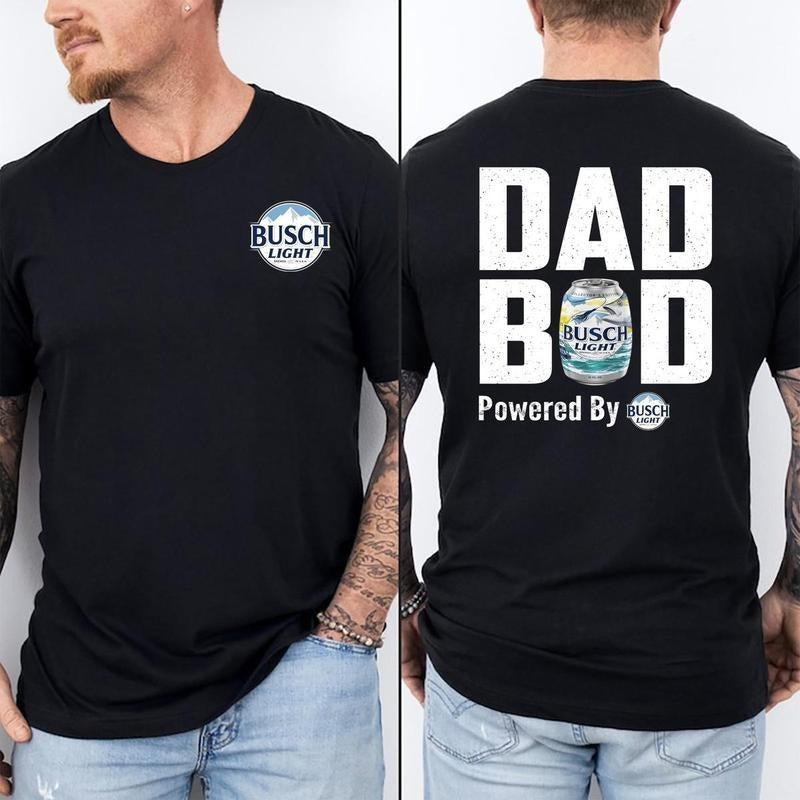 Busch Light Dad Bod Shirt, Funny Dad T-Shirt - Sweatshirt