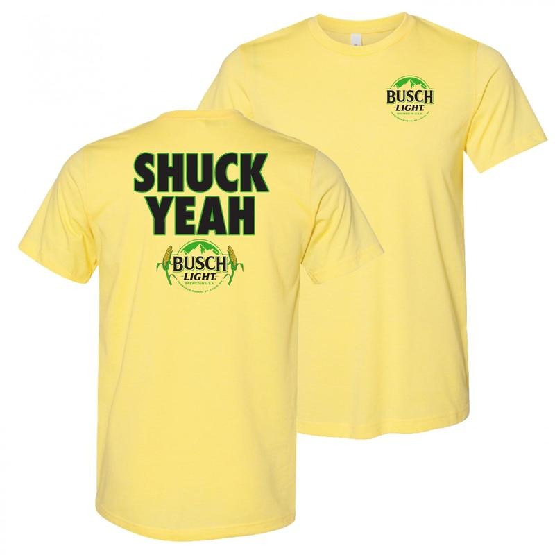 Busch Light Shuck Yeah Front And Back T-Shirt Hoodie, Sweatshirt | HypeDripTees.com