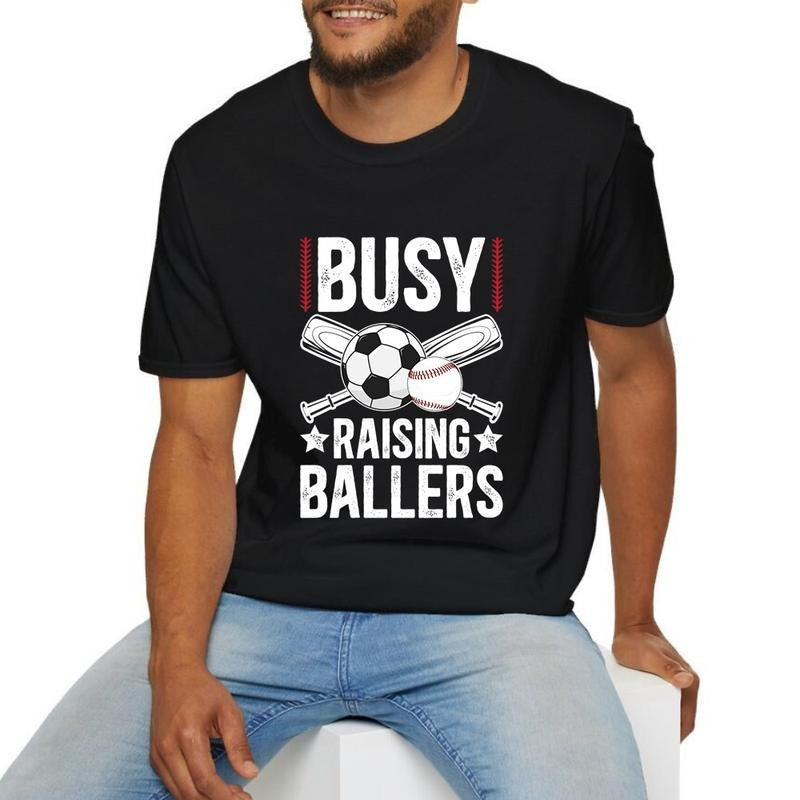 Busy Raising Ballers Soccer Baseball Dad Of Ballers  Father's Day Tee Casual Style Crew Neck Short Sleeve T-Shirt Tops...