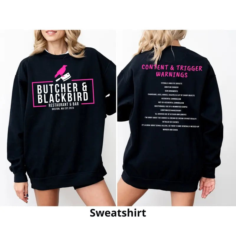 Butcher & Blackbird Sweatshirt, Shirt, Hoodie Brynne Weaver, Smut Gift, Book Sweatshirt, Dark Romance, Morally Grey,...