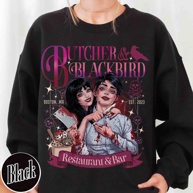Butcher and Blackbird Sweatshirt,Butcher and Blackbird Shirt,Book Lover Gift,Dark Romance Social Club, Bookish Shirt,...