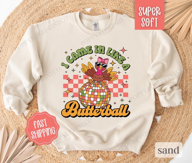 Butterball Sweatshirt, Funny Thanksgiving Sweater,  Women's Fall Thankful Crewneck T-Shirts, Hoodie | HypeDripTees.com