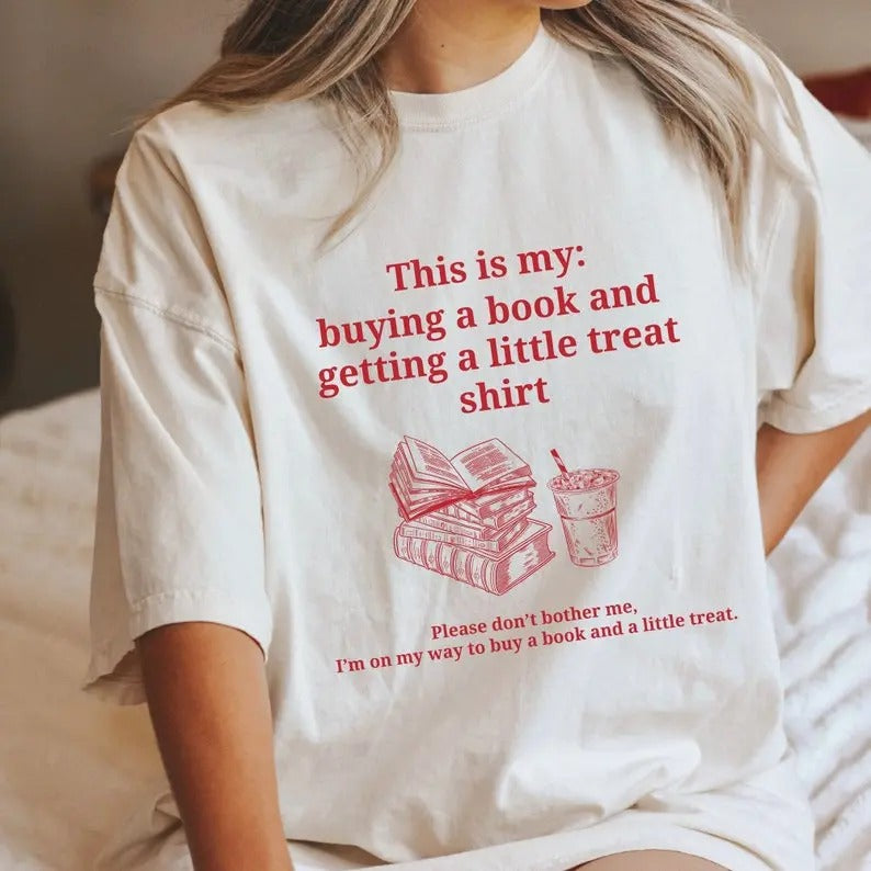 Buying a book and getting a little treat shirt. Bookish shirt. Retro book shirt. Book lover shirt. Funny book shirt...
