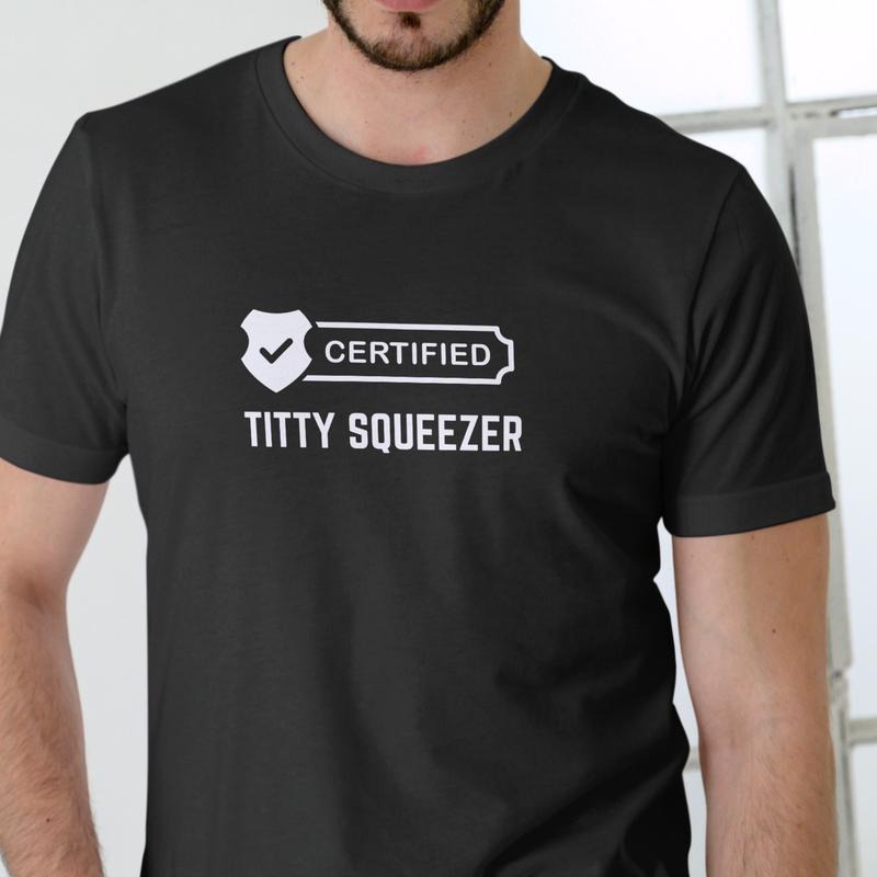 CERTIFIED SQUEEZER T Shirt, Unisex Cotton Hoodie, Sweatshirt | HypeDripTees.com