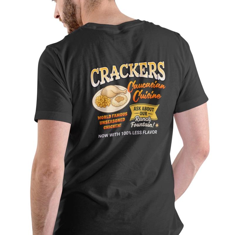 CRACKERS CAUCASIAN CUISINE T Shirt, Unisex Cotton, funny graphic t shirt Hoodie, Sweatshirt | HypeDripTees.com