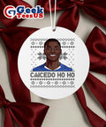 Caicedo Ho Ho Moises Caicedo ugly Christmas Ornament