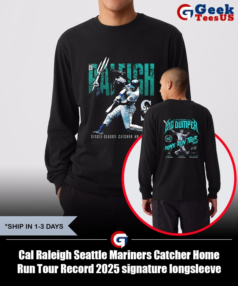 Cal Raleigh Seattle Mariners Catcher Home Run Tour Record 2025 signature shirt