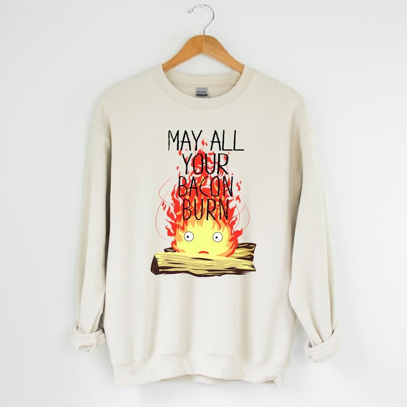 Calcifer May All Your Bacon Burn Howl's Moving Castle T-Shirt, Sweatshirt, Hoodiestyle{n002}2 Hoodie | HypeDripTees.com
