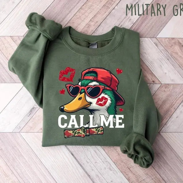 Call Me Duck Valentine Sweatshirt, Funny Valentine Shirt, Funny Mallard Duck Shirt, Duck Hunting Valentine Shirt, Cute...