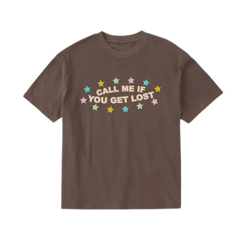 Call Me If You Get Lost T-shirt , Call Me If You Get Lost Merch, Gift for Hoodie, Sweatshirt | HypeDripTees.com