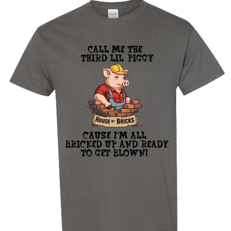 Call Me The Third Lil Piggy T Shirt Hoodie, Sweatshirt | HypeDripTees.com