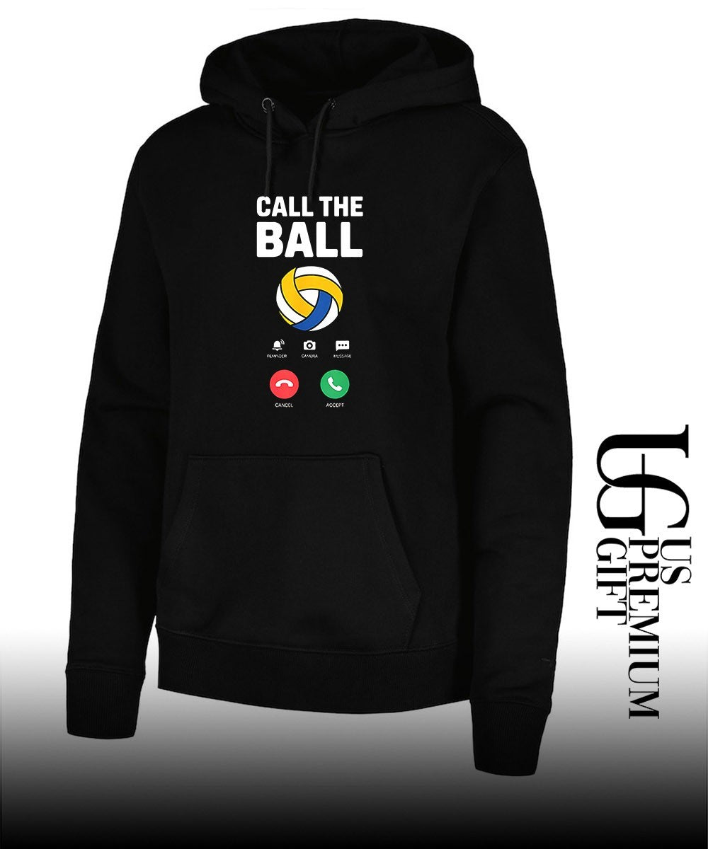Call the ball Volleyball Team shirt