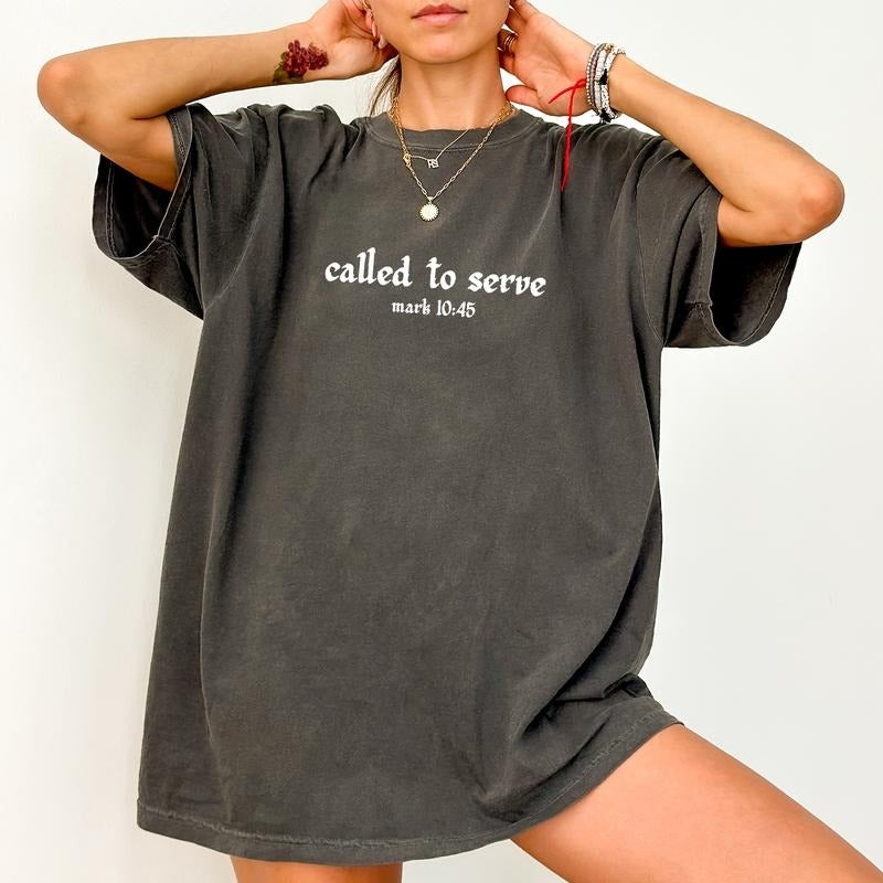 Called To Served Comfort Colors Shirt, Bible Verse Tee, Religious T-shirt, Christian Gift, Womenswear Hoodie, Sweatshirt