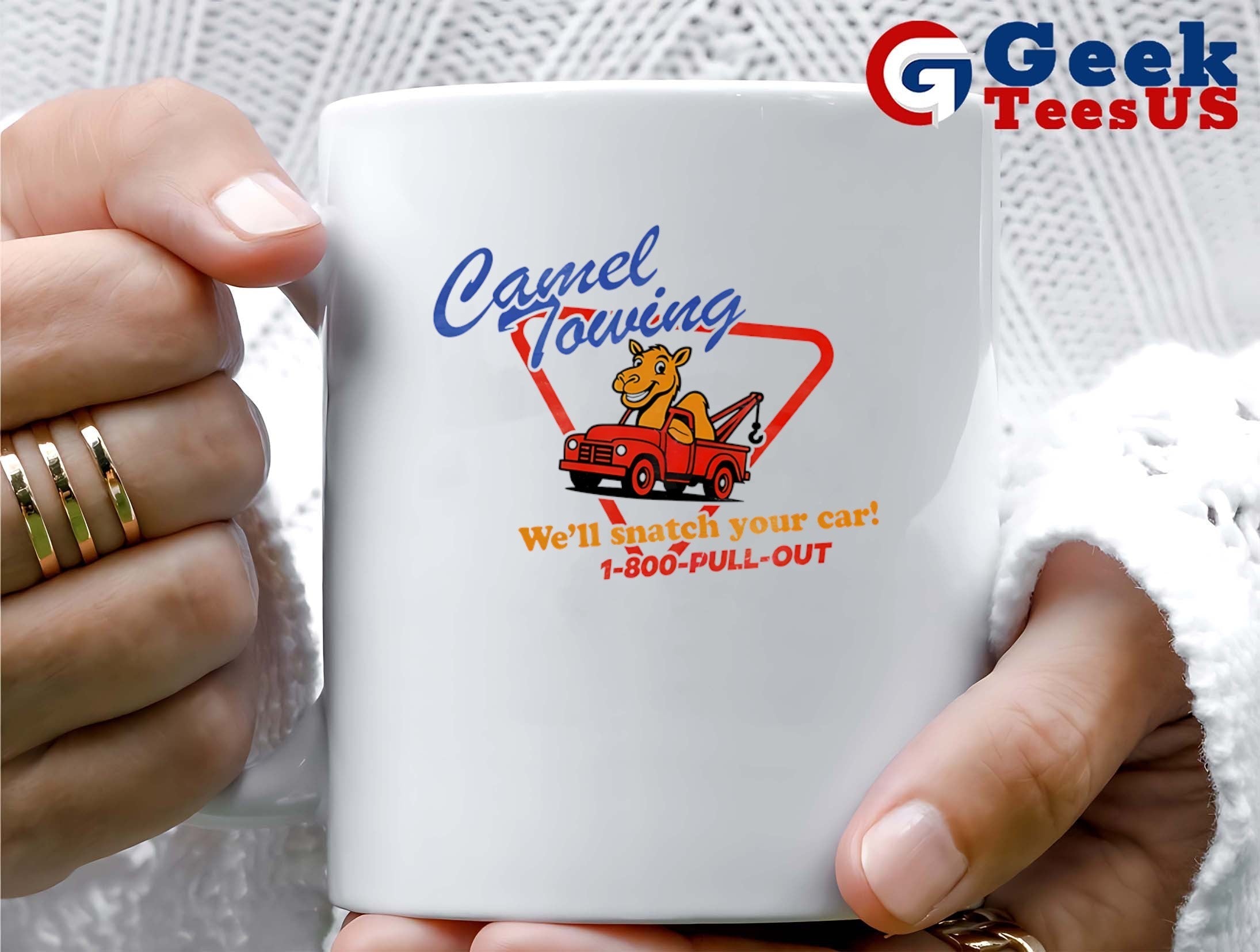 Camel Towing we’ll snatch your car shirt