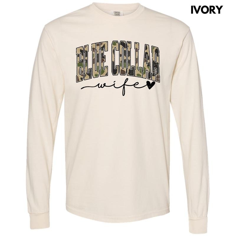 Camo Blue Collar Wife Long Sleeve Comfort Colors T-Shirt 'NLB' Hoodie, Sweatshirt | HypeDripTees.com