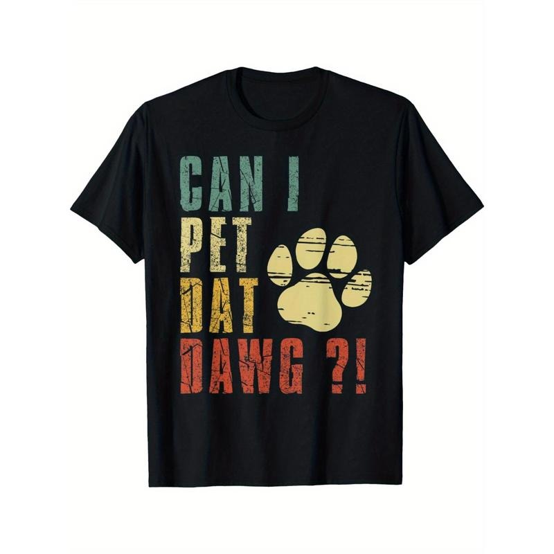 Can I Pet Dat Dawg Shirt Can I Pet That Dog Funny Dog Mens T Shirt made in usa Hoodie, Sweatshirt | HypeDripTees.com