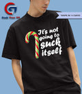 Candy cane it’s not going to suck itself Christmas shirt