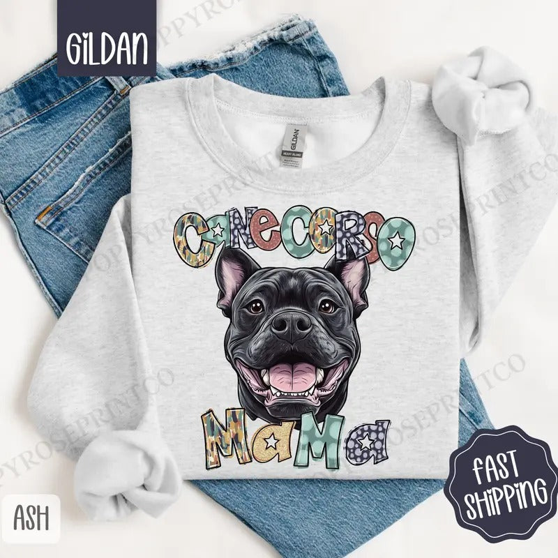 Cane Corso Mama Sweatshirt, Mama Women's Crewneck, Cute Dog Mom Women's Sweatshirt T-Shirts, Hoodie | HypeDripTees.com