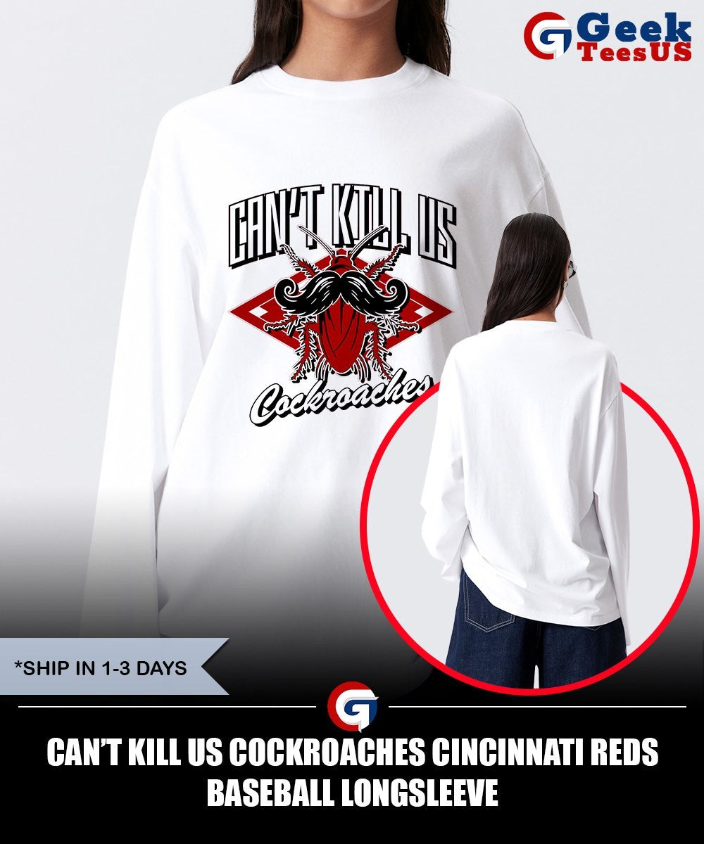 Can’t Kill Us cockroaches Cincinnati Reds baseball shirt