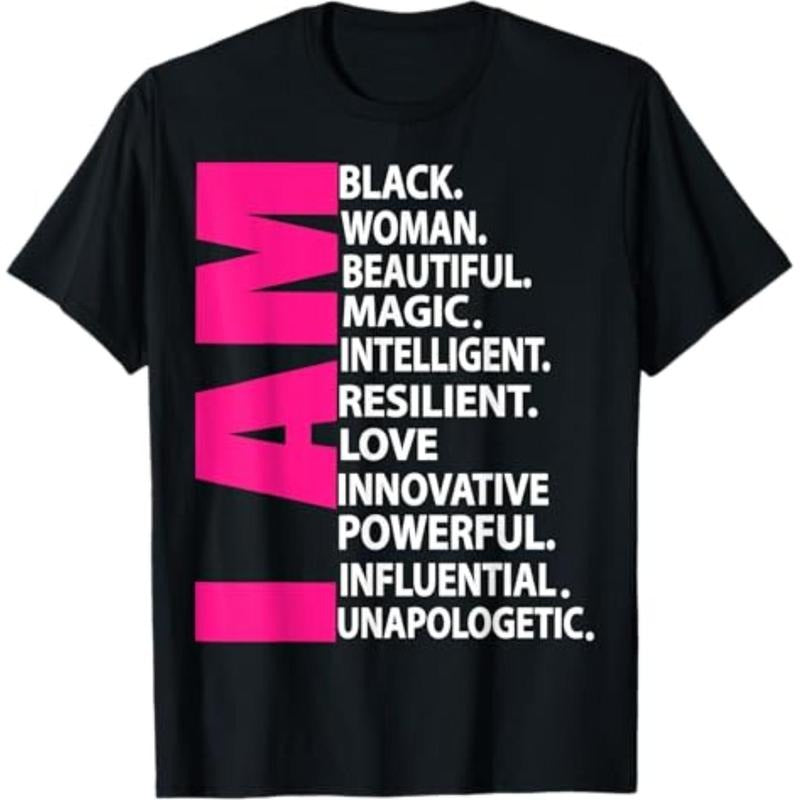 Casual T-shirt Afro Girl I Am Black Woman Beautiful Magic Unapologetic T-Shirt Menswear Top Hoodie, Sweatshirt