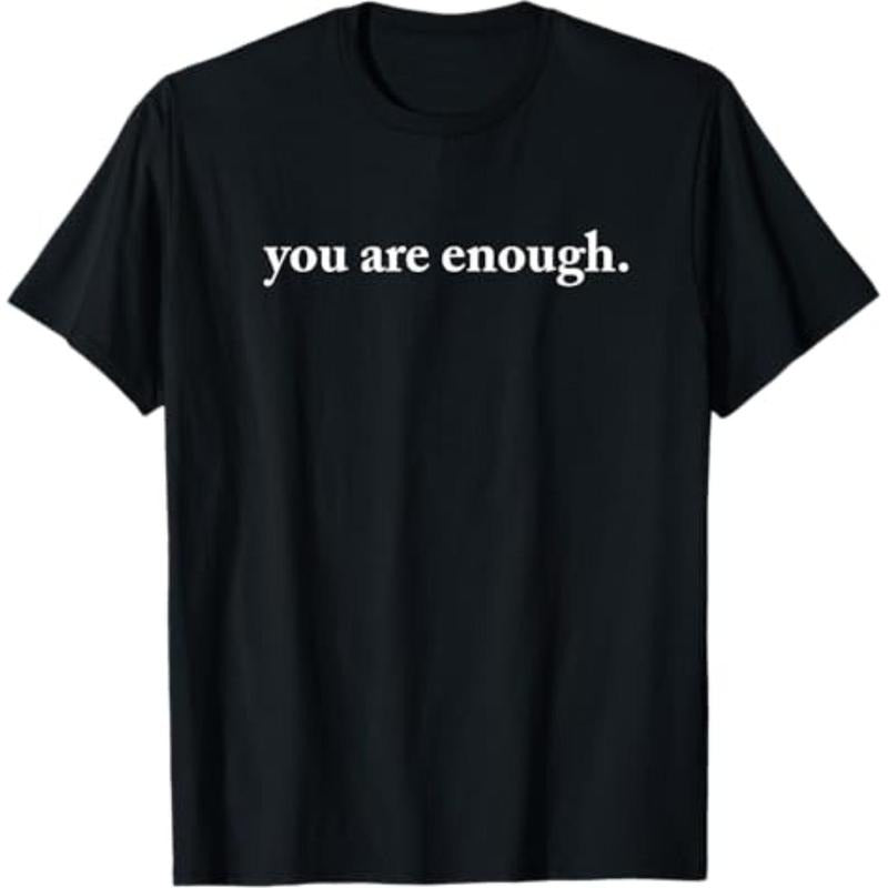 Casual T-shirt Dear Person Behind Me World Is A Better Place You Are Enough T-Shirt Graphic Graphic Tees Hoodie, Sweatshirt