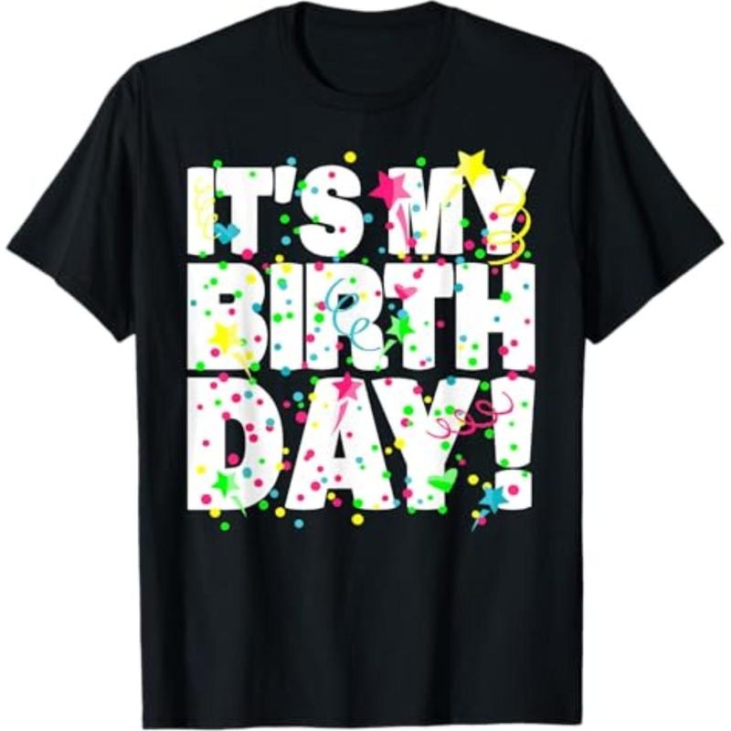 Casual T-shirt It's My Birthday Shirt for Men Women Teens Kids Confetti T-Shirt Hoodie, Sweatshirt | HypeDripTees.com