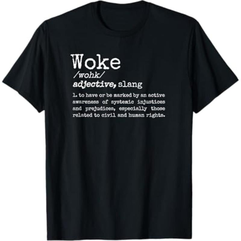 Casual T-shirt Proud Woke Meaning Definition Politically Informed Woke AF T-Shirt Graphic Menswear Tees Top Streetwear...