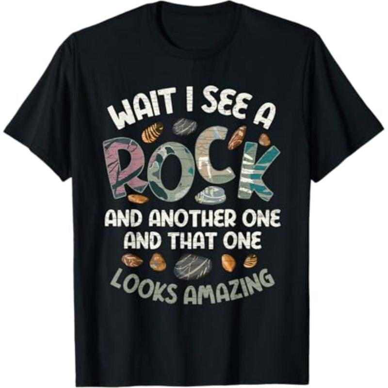 Casual T-shirt Wait I See A Rock Geology Geologist T-Shirt Graphic Graphic Tees Hoodie, Sweatshirt | HypeDripTees.com