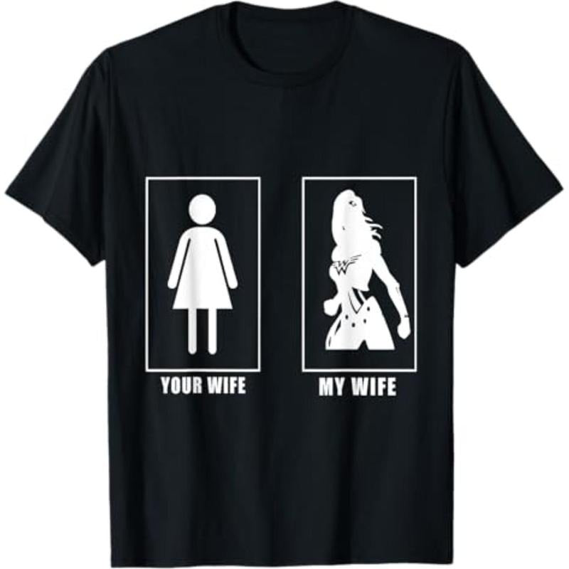Casual T-shirt Your Wife My Wife, Super Woman T-shirt For Men T-Shirt Menswear Top Hoodie, Sweatshirt | HypeDripTees.com