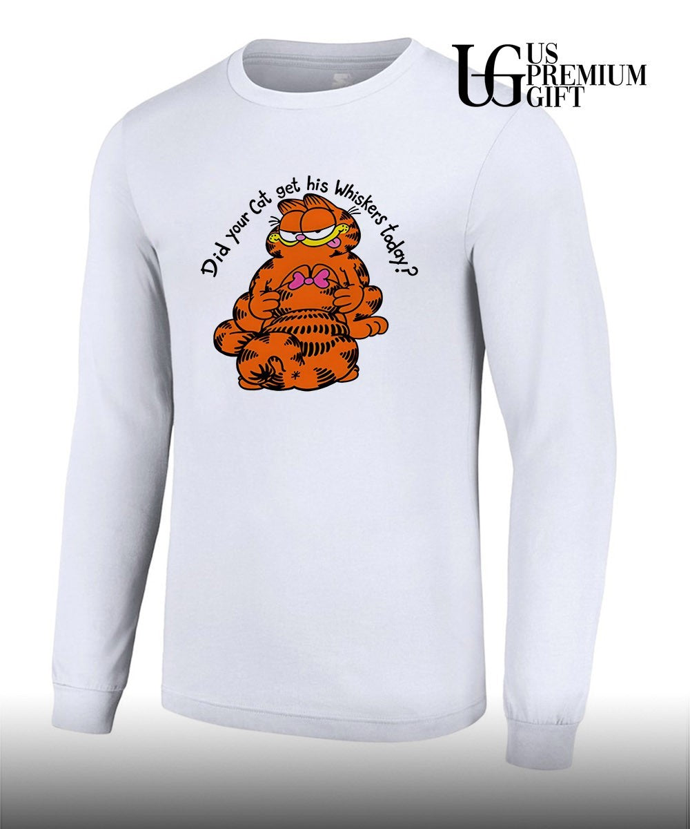 Cat Did Your Cat Get His Whiskers Today shirt
