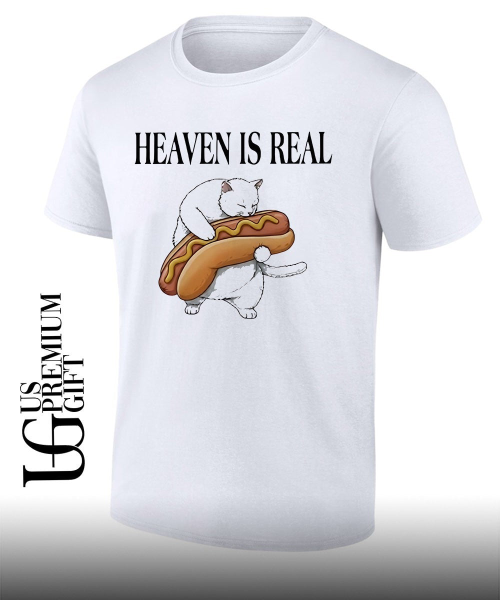 Cat heaven is real Hot Dog shirt