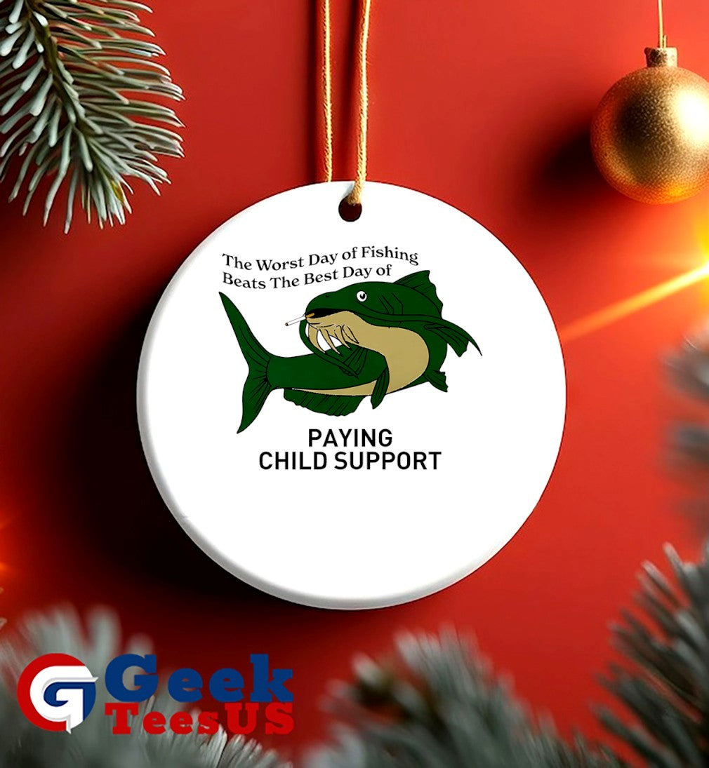 Catfish smoking the worst day of fishing beats the best day of paying child support shirt