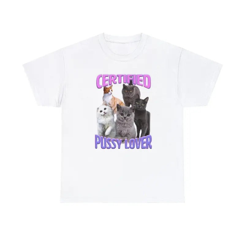 Certified Pussy Lover T Shirt Unisex Hoodie, Sweatshirt | HypeDripTees.com