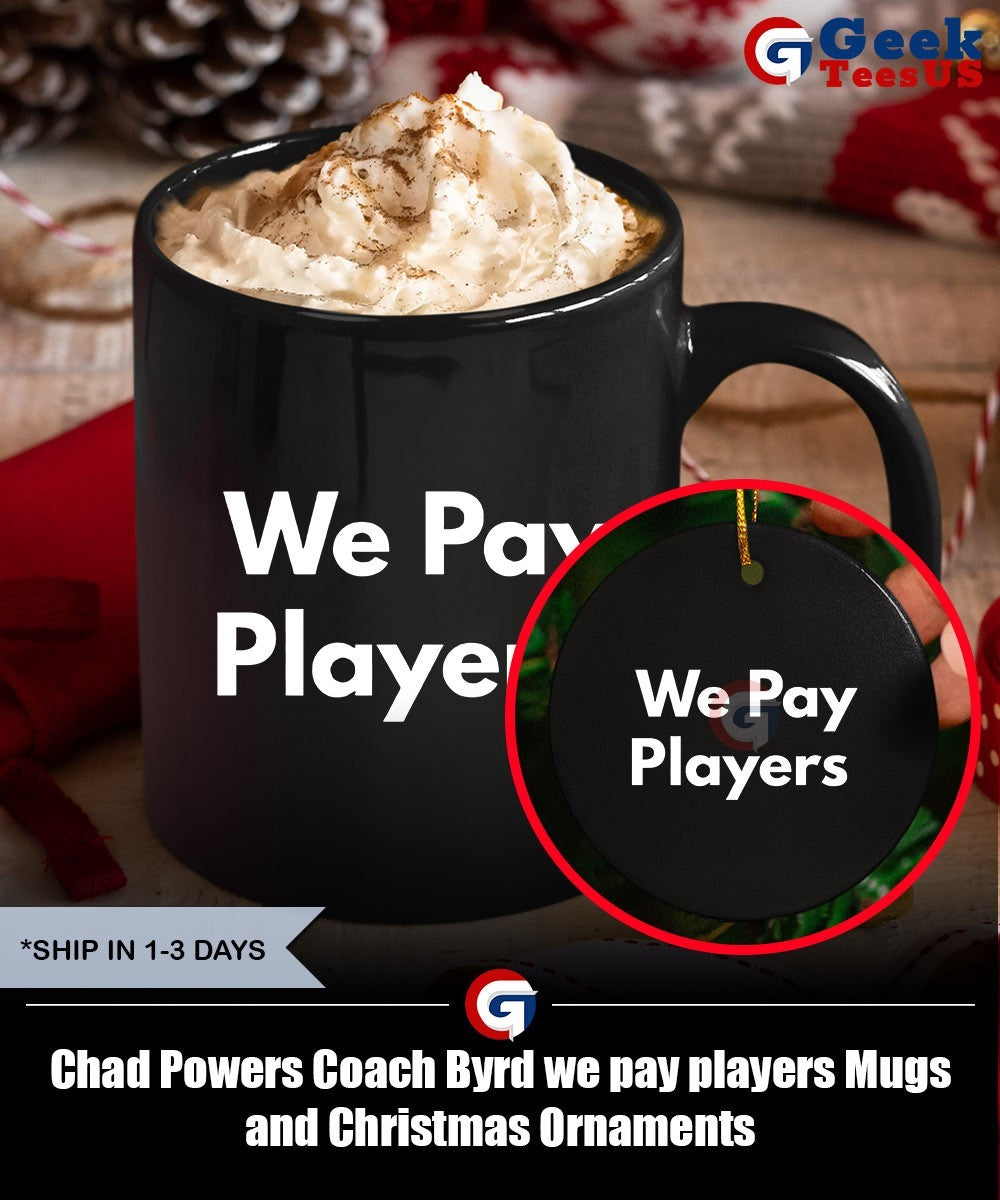 Chad Powers Coach Byrd we pay players shirt