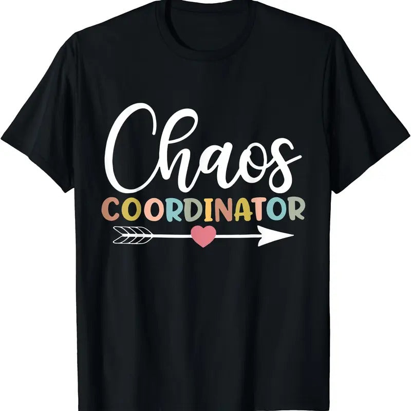 Chaos Coordinator T-Shirt unisex t-shirt Hoodie, Sweatshirt | HypeDripTees.com