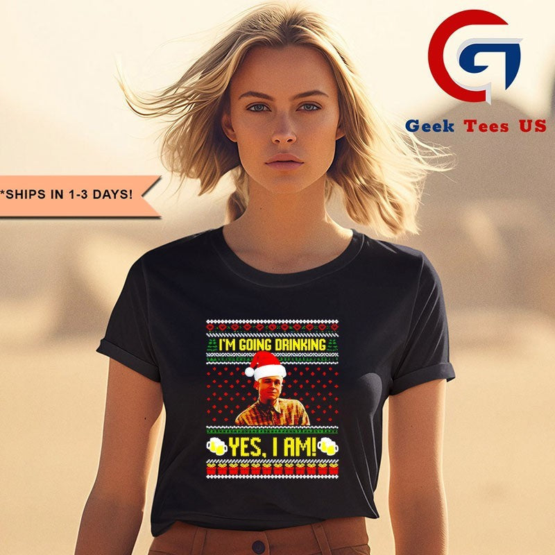 Charlie Hunnam Ed Gein I’m going drinking yes I am ugly Christmas shirt