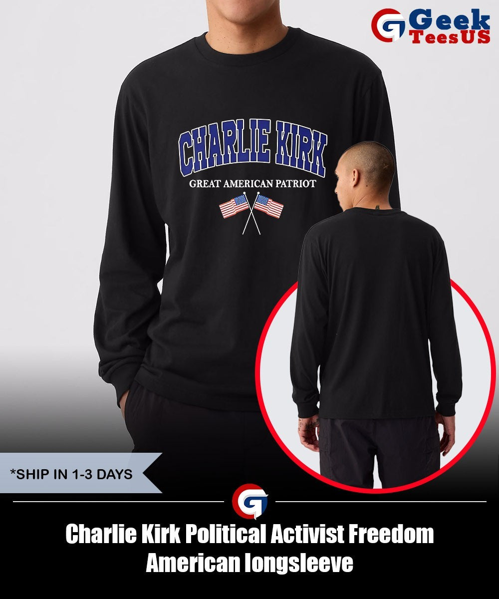 Charlie Kirk Political Activist Freedom American shirt